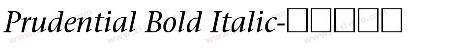 Prudential Bold Italic字体转换